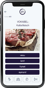 21 Coins: 420 veau lard fumet épinard VOKABEL:Kalbsfleisch